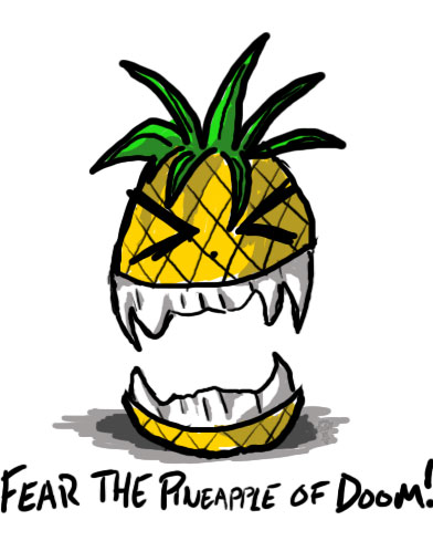 Pineapple_of_Doom_by_EvilPsykotikMunky.jpg