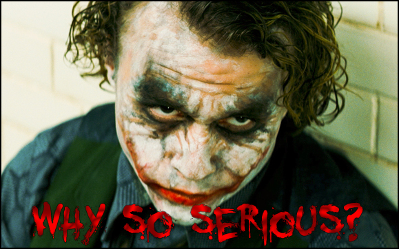 Why_so_serious__by_Tyrite.jpg