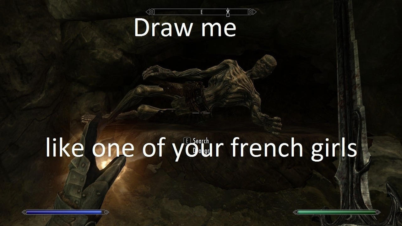 skyrim_meme_draw_me_like_one_of_your_fre